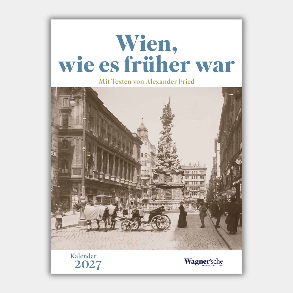 Wien, wie es früher war 2027